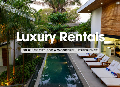 30 Quick Tips for a Flawless Luxury Vacation Rental