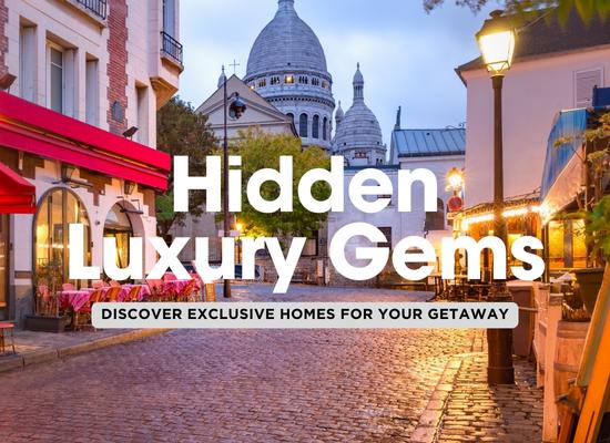 How to Find Hidden Gems in Luxury House Rentals